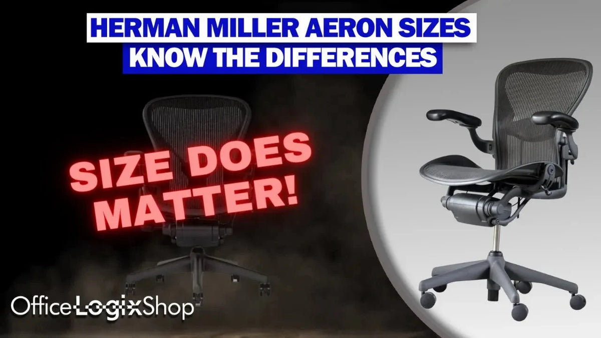 What s the Best Herman Miller Aeron Chair Size for Me Office Logix Shop