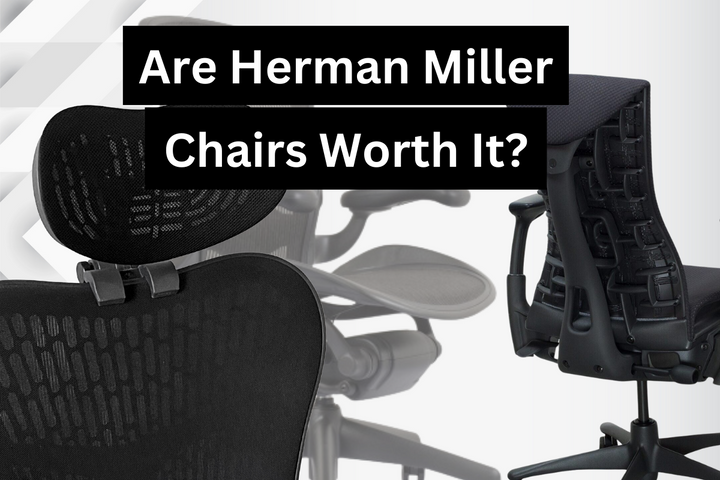 Are Herman Miller Chairs Worth it?