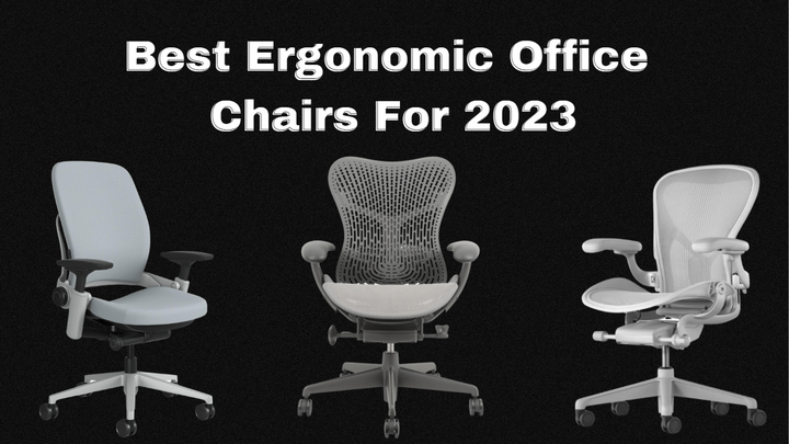 What Is The Best Ergonomic Office Chair for 2023?