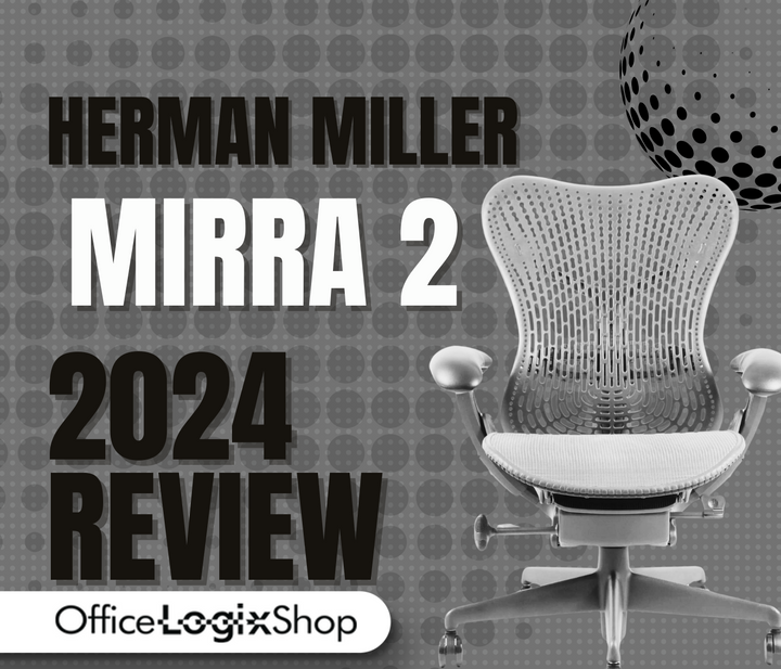 Herman Miller Mirra 2 Chair 2024 Review: The Affordable Luxury for Every Office