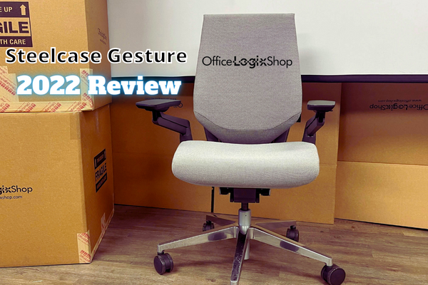 Steelcase Gesture: a 2022 review