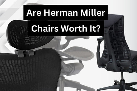 Are Herman Miller Chairs Worth it? - Office Logix Shop