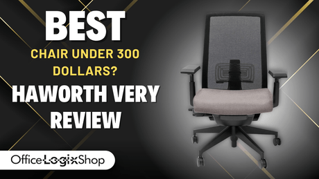 Best Ergonomic Office Chair Under 300 Dollars in 2025: Haworth Very Review - Office Logix Shop