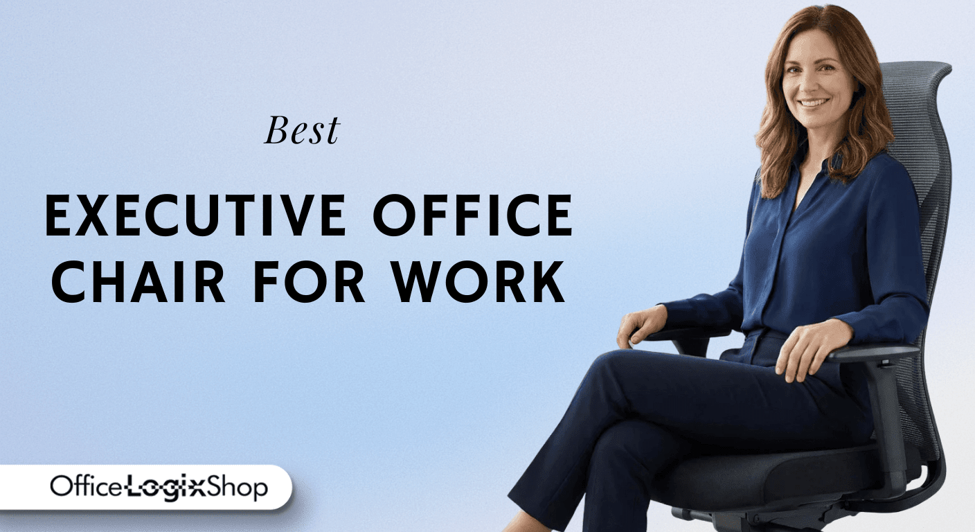 Best Executive Office Chair for Work - Office Logix Shop