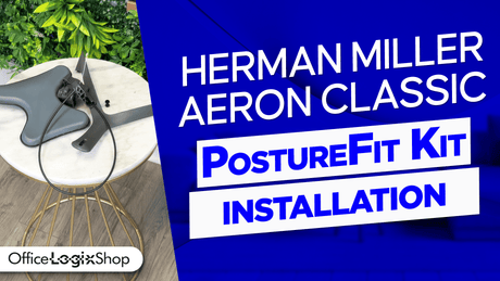 Herman Miller Aeron Classic PostureFit Kit Assembly Guide - Office Logix Shop