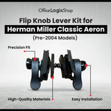 Office Logix Shop Flip Knob (Lever) Kit for Herman Miller Classic Aeron (Before 2004)